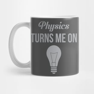 Physics Turns Me On Mug